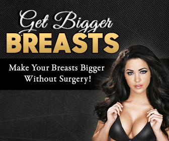 Get Bigger Breasts